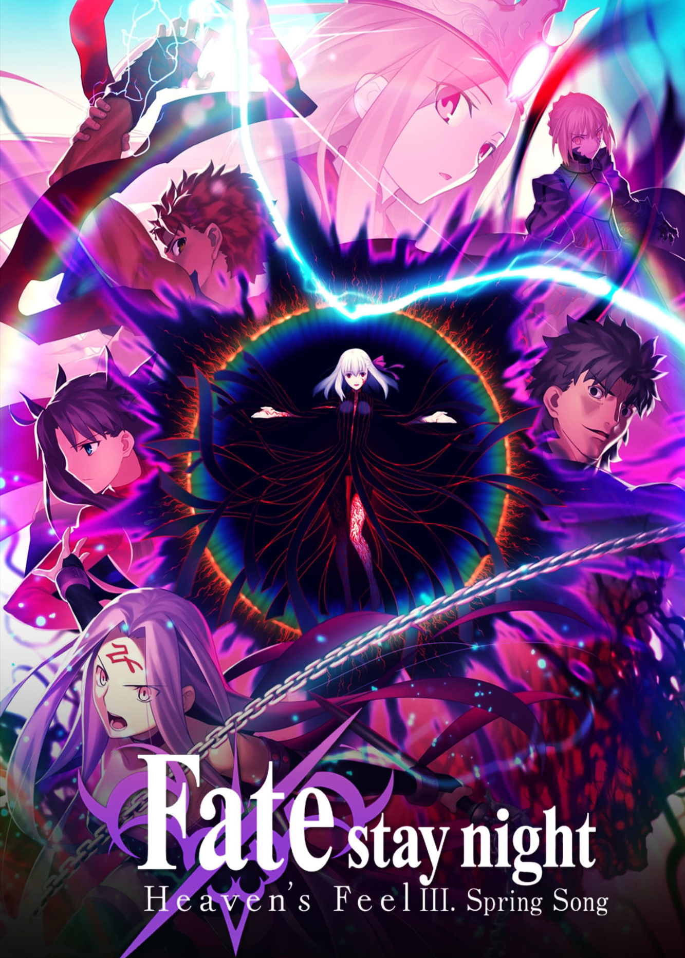 Fate/Stay Night: Heaven's Feel - III. Khúc Xuân Ca Fate/Stay Night: Heaven's Feel - III. Khúc Xuân Ca