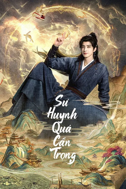 Sư Huynh Quá Cẩn Trọng Sư Huynh Quá Cẩn Trọng